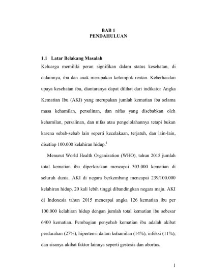 BAB 1 PENDAHULUAN 1.1 Latar Belakang Masalah - Hubungan antara usia ibu dan  paritas dengan kejadian perdarahan postpartum di Rumah Sakit “X” Surabaya -  Widya Mandala Catholic University Surabaya Repository