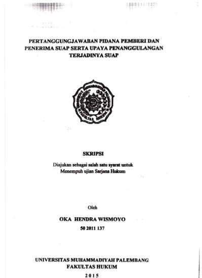 PERTANGGUNGJAWABAN PIDANA PEMBERI DAN PENERIMA SUAP SERTA UPAYA  PENANGGULANGAN TERJADINYA SUAP