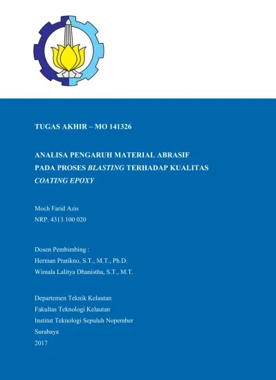 c HALAMAN JUDUL - Analisa Pengaruh Material Abrasif pada Proses Blasting  Terhadap Kualitas Coating Epoxy - ITS Repository