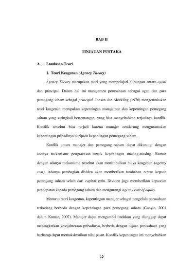 BAB II TINJAUAN PUSTAKA. pemegang saham sebagai principal. Jensen dan  Meckling (1976) mengemukakan