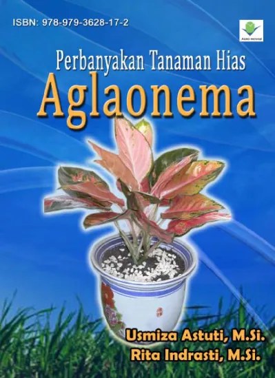 Perbanyakan Tanaman Hias Aglaonema