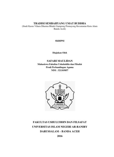 Tradisi Sembahyang Umat Budha (Studi Kasus Vihara Dharma Bhakti Gampong  Peunayaong Kecamatan Kuta Alama Banda Aceh)