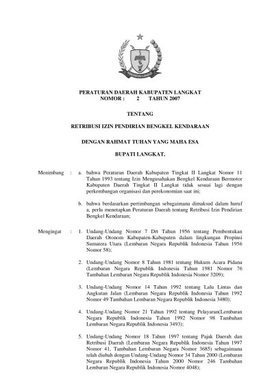PERATURAN DAERAH KABUPATEN LANGKAT NOMOR : 2 TAHUN 2007 TENTANG RETRIBUSI  IZIN PENDIRIAN BENGKEL KENDARAAN DENGAN RAHMAT TUHAN YANG MAHA ESA
