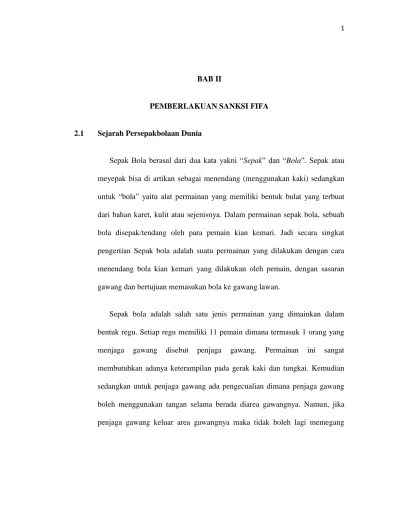 BAB II PEMBERLAKUAN SANKSI FIFA. Sepak Bola berasal dari dua kata yakni  Sepak dan Bola. Sepak atau