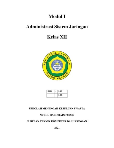 Modul I. Administrasi Sistem Jaringan. Kelas XII