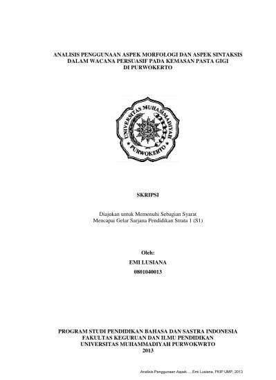 ANALISIS PENGGUNAAN ASPEK MORFOLOGI DAN ASPEK SINTAKSIS DALAM WACANA  PERSUASIF PADA KEMASAN PASTA GIGI DI PURWOKERTO