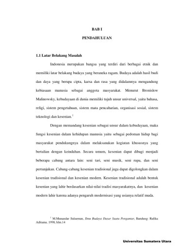 BAB I PENDAHULUAN. memiliki latar belakang budaya yang beraneka ragam.  Budaya adalah hasil budi