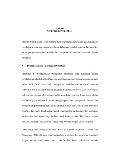 BAB III METODE PENELITIAN. teknik pengumpulan data, analisis data,  pengecekan keabsahan data dan tahapan