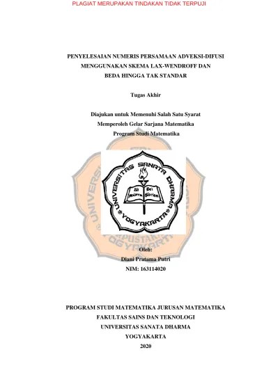 PENYELESAIAN NUMERIS PERSAMAAN ADVEKSI-DIFUSI MENGGUNAKAN SKEMA  LAX-WENDROFF DAN BEDA HINGGA TAK STANDAR. Tugas Akhir