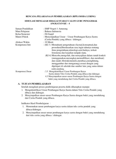 Menyimpulkan Unsur Unsur Pembangun Karya Sastra (Cerita Pendek) yang dibaca  / didengar.