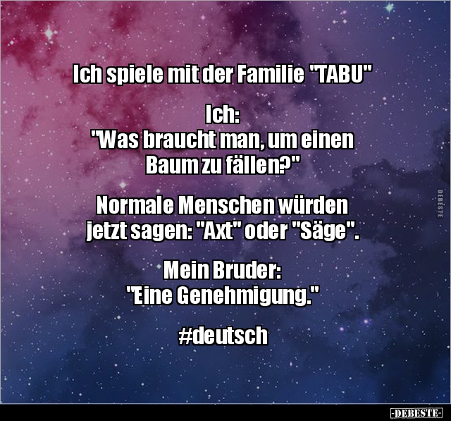 Ich Spiele Mit Der Familie Tabu Lustige Bilder Spruche Witze Echt Lustig