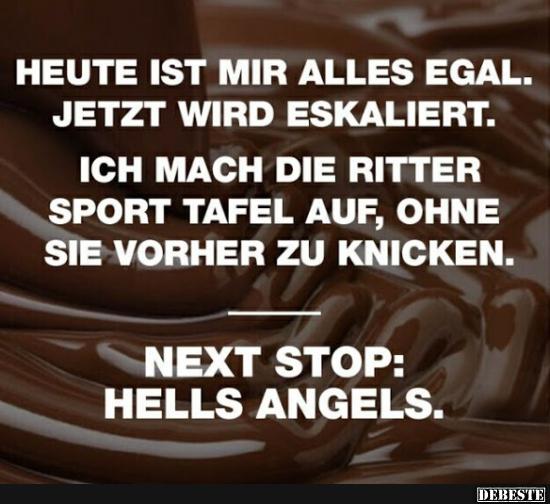 Heute Ist Mir Alles Egal Lustige Bilder Spruche Witze Echt Lustig