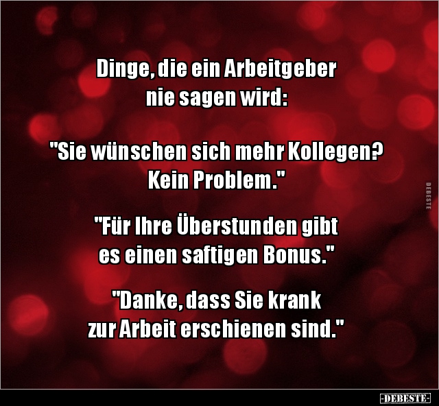 Dinge, Die Ein Arbeitgeber Nie Sagen Wird: "Sie.." | Lustige Bilder, Sprüche, Witze, Echt Lustig 592_x_640_jpg