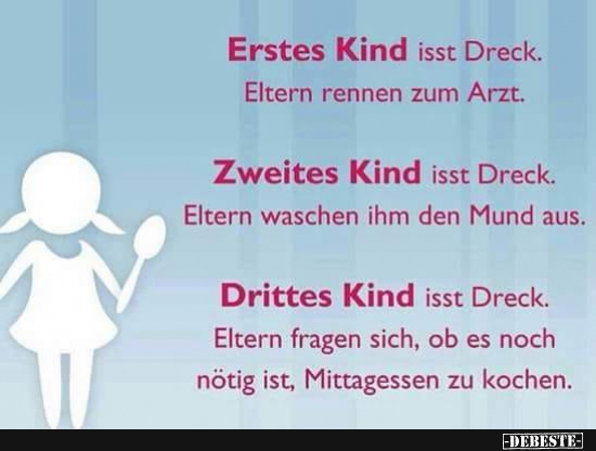 Erstes Kind isst Dreck. Eltern rennen zum Arzt.. | Lustige Bilder, Sprüche, Witze, echt lustig