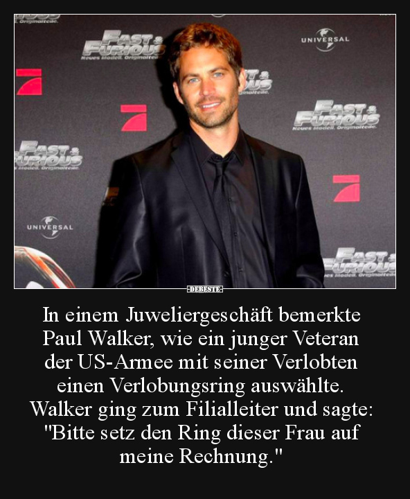 In Einem Juweliergeschaft Bemerkte Paul Walker Wie Ein Lustige Bilder Spruche Witze Echt Lustig