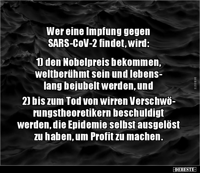 Wer Eine Impfung Gegen Sars Cov 2 Findet Wird 1 Den Lustige Bilder Spruche Witze Echt Lustig