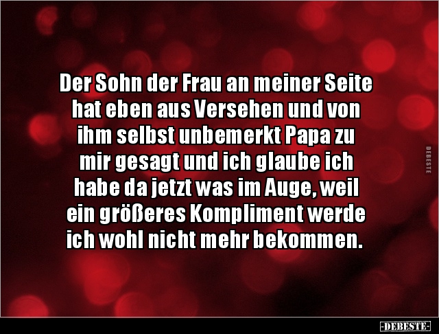 Der Sohn Der Frau An Meiner Seite Hat Eben Aus Versehen.. | Lustige Bilder, Sprüche, Witze, Echt Lustig 486_x_640_jpg