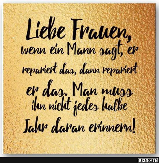 Liebe Frauen, Wenn Ein Mann Sagt, Er Repariert Das.. | Lustige Bilder, Sprüche, Witze, Echt Lustig 562_x_550_jpg