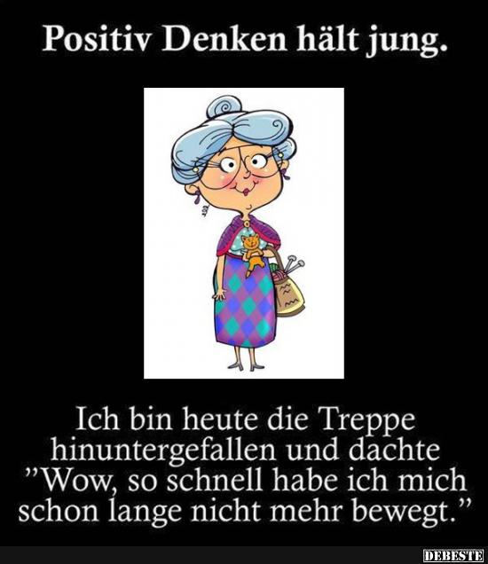 Positiv Denken Halt Jung Lustige Bilder Spruche Witze Echt Lustig