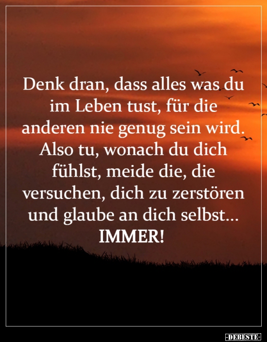 Denk Dran Dass Alles Was Du Im Leben Tust Lustige Bilder Spruche Witze Echt Lustig