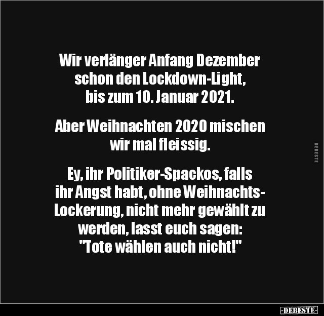 Wir Verlänger Anfang Dezember Schon Den Lockdown-Light.. | Lustige Bilder, Sprüche, Witze, Echt Lustig 624_x_640_jpg