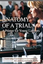 Anatomy of A Trial