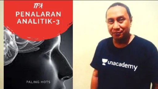 Ujian Tulis Berbasis Komputer - Pembahasan Soal TPS-HOTS: Penalaran Analitik-3  by Unacademy