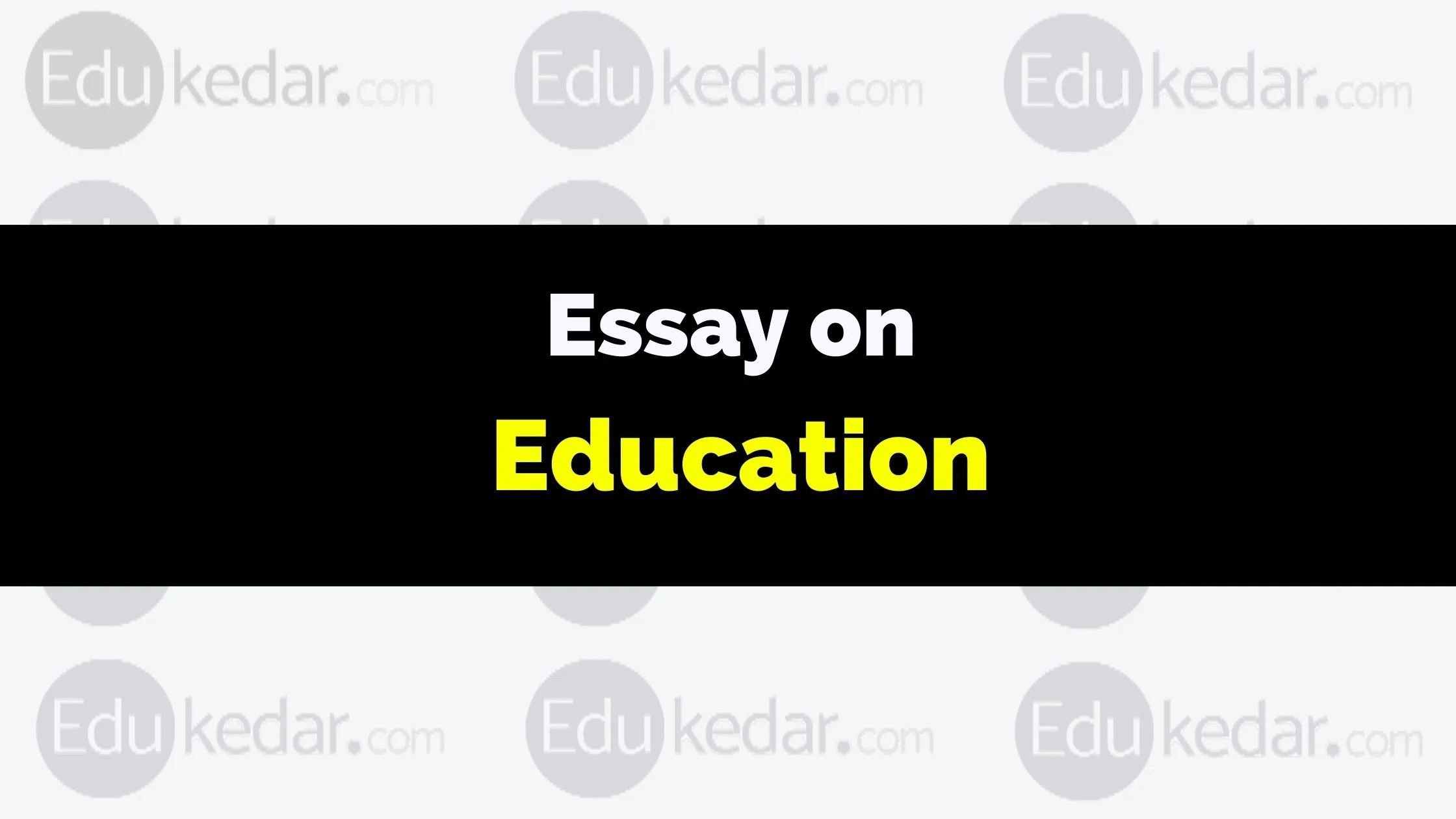 Best Essay On Education