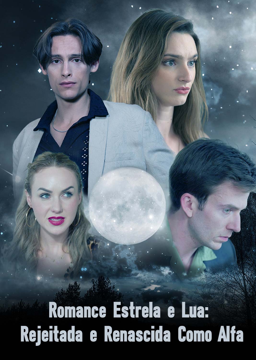Romance Estrela e Lua: Rejeitada e Renascida Como Alfa