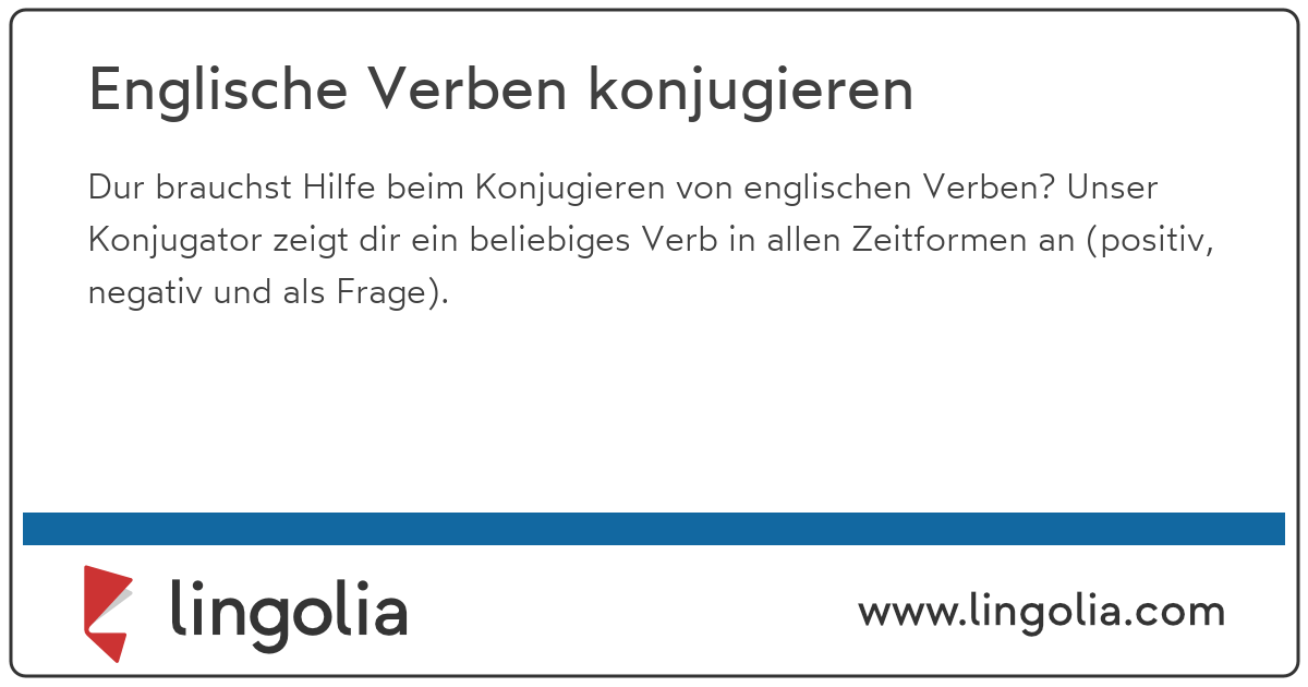 Englische Verben Konjugieren