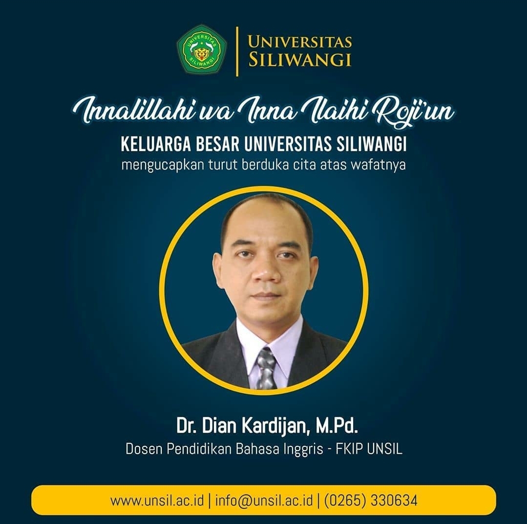Kabar Duka: Ketua Program Studi Pendidikan Bahasa Inggris Universitas  Siliwangi, Dr. Dian Kardijan, M.Pd. Tutup Usia - Website Resmi Program  Studi Pendidikan Bahasa Inggris