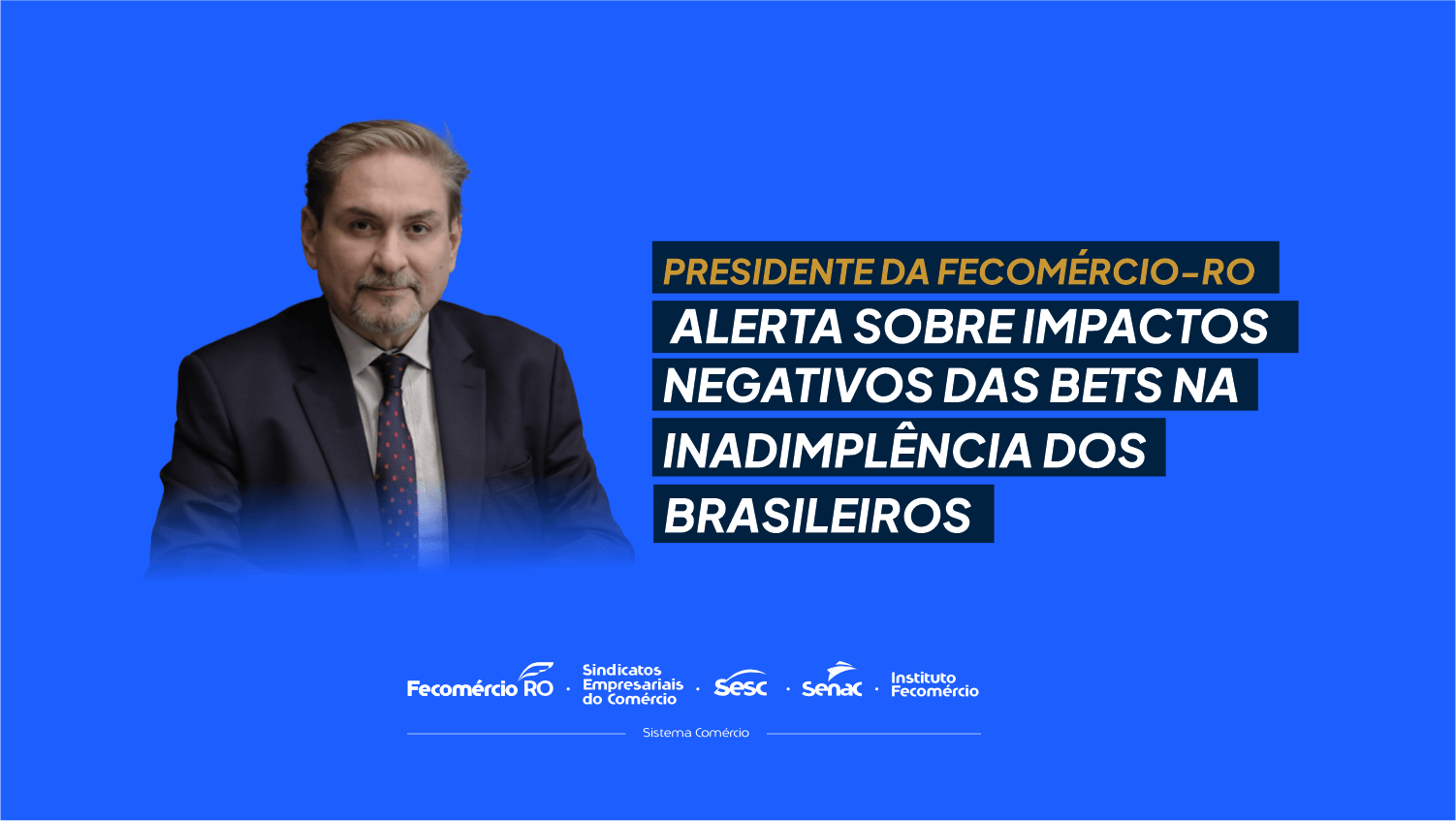 Presidente da Fecomércio-RO alerta sobre impactos negativos das Bets na inadimplência dos brasileiros Presidente da Fecomércio-RO alerta sobre impactos negativos das Bets na inadimplência dos brasileiros
