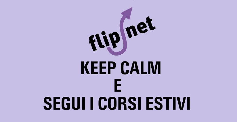 Partono I Corsi Estivi Flipnet Per Studiare Con Calma Nel Tempo Libero (Iscrizioni Sempre Aperte Fino All'autunno) | Flipnet | Eventi E Formazione Sulle Didattiche Attive, Creative, Inclusive, Cooperative E Capovolte 424_x_824_png