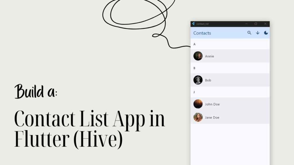 Build a Contact List Android App with Flutter (Hive)