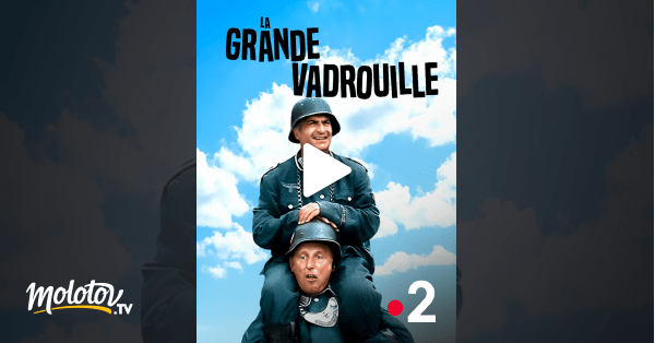 La grande vadrouille en Streaming - Molotov.tv