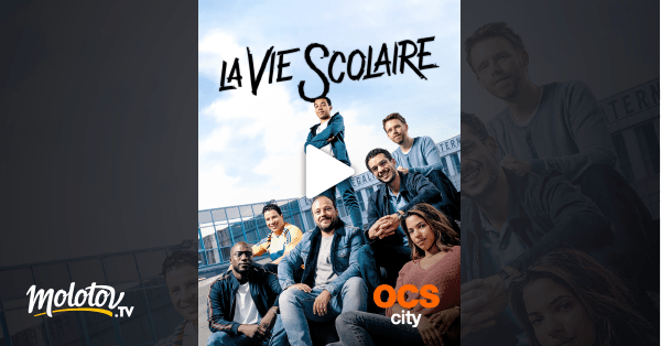 La vie scolaire en Streaming - Molotov.tv