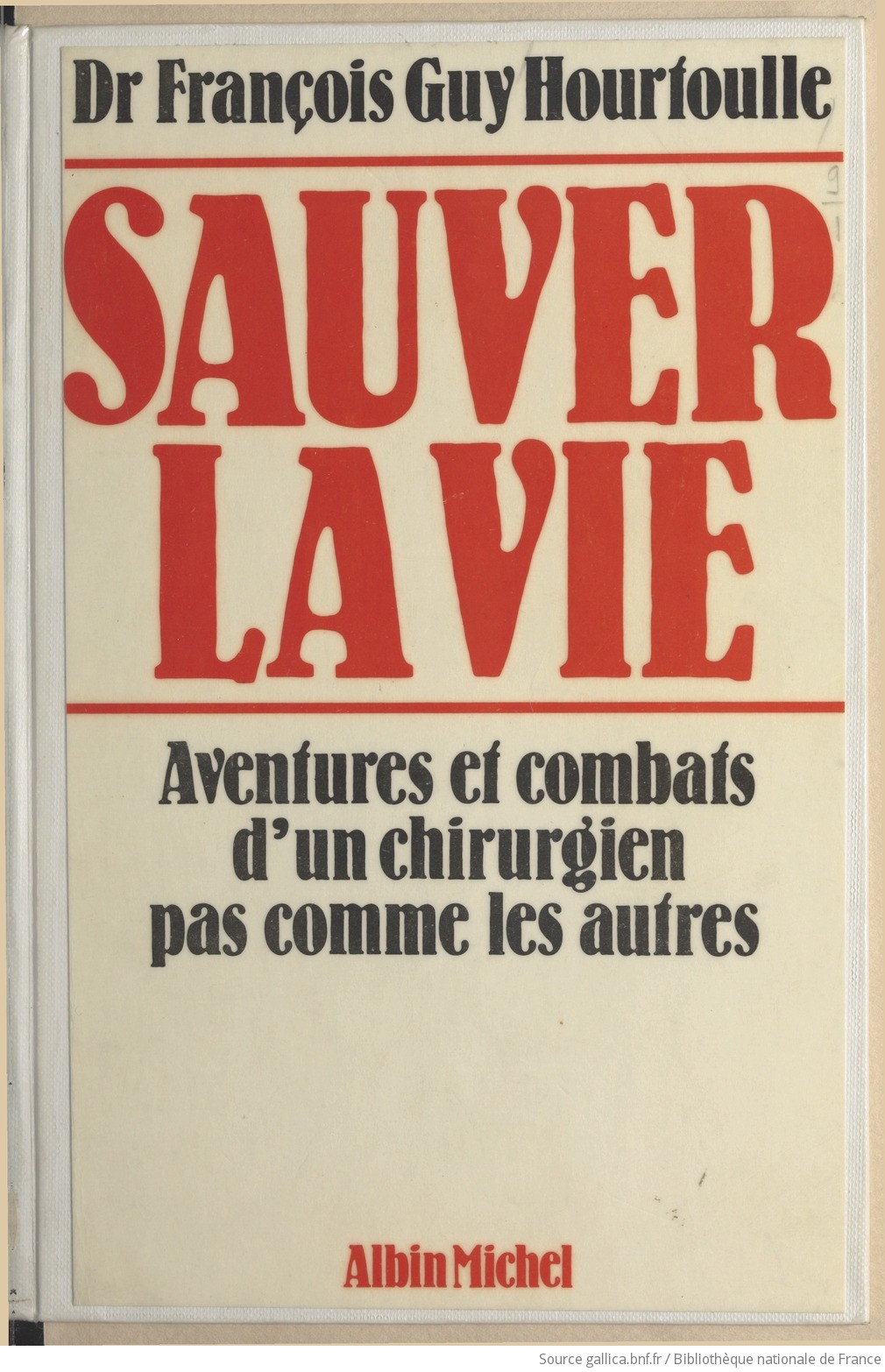 Sauver la vie