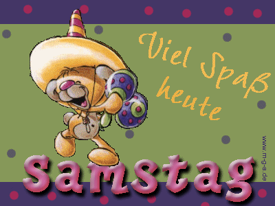 Samstag - Gb Pics, Gb Bilder, Gästebuchbilder, Facebook Bilder, Jappy Bilder 300_x_400_gif