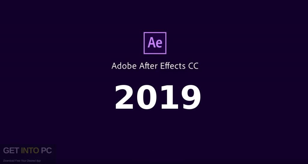 Adobe After Effects Cc 2019 Free Download
