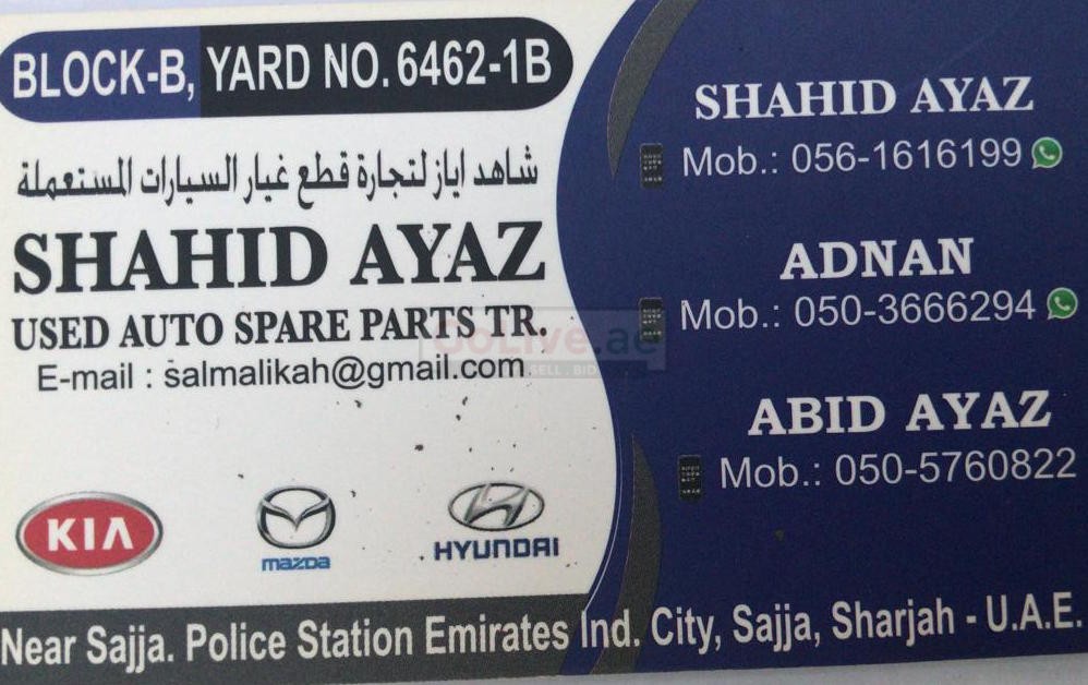 SHAHID AYAZ USED AUTO SPARE PARTS TR (Sharjah Used Parts Market) –  GoLive.ae UAE Classifieds