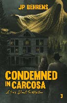Condemned in Carcosa Condemned in Carcosa