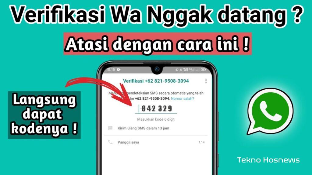 Kode WhatsApp Tidak Masuk: Penyebab dan Solusi Cepat