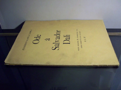 Adp Ode A Salvador Dali Federico Garcia Lorca Ed Glm 1938 Mercado Libre