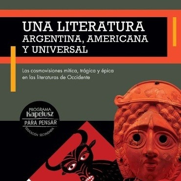 Una Literatura Argentina Americana Y Universal Literatura Mercado Libre