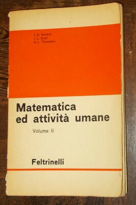 Matematica Ed Attivita' Umane Volume 2 Kemeny Snell Thompson 1968 Feltrinelli | Ebay 400_x_266_jpg
