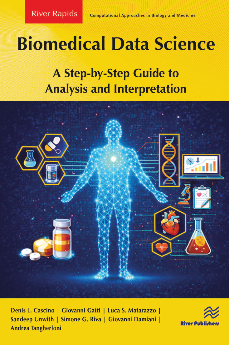 Biomedical Data Science A Step By Step Guide To Analysis And Interpretation (Denis L. Cascino, Giovanni Gatti, Luca S. Matarazzo, Sandeep Unwith, S… Biomedical Data Science A Step By Step Guide To Analysis And Interpretation (Denis L. Cascino, Giovanni Gatti, Luca S. Matarazzo, Sandeep Unwith, S…