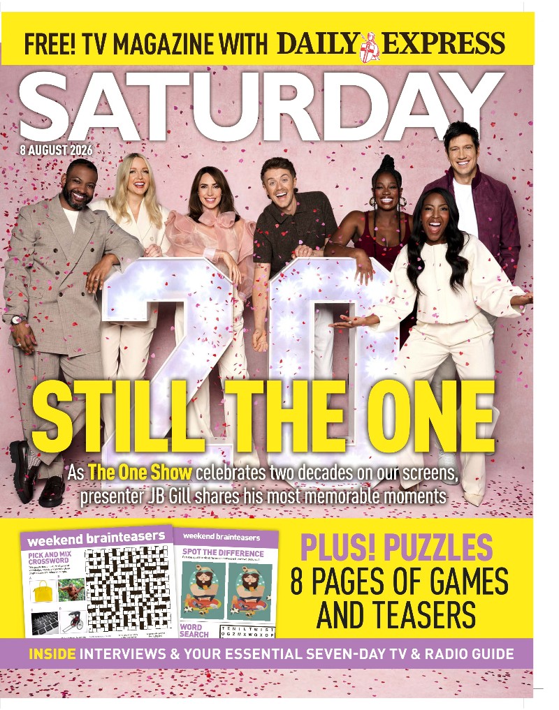 Daily Express Saturday Magazine 8 August 2026 Daily Express Saturday Magazine 8 August 2026