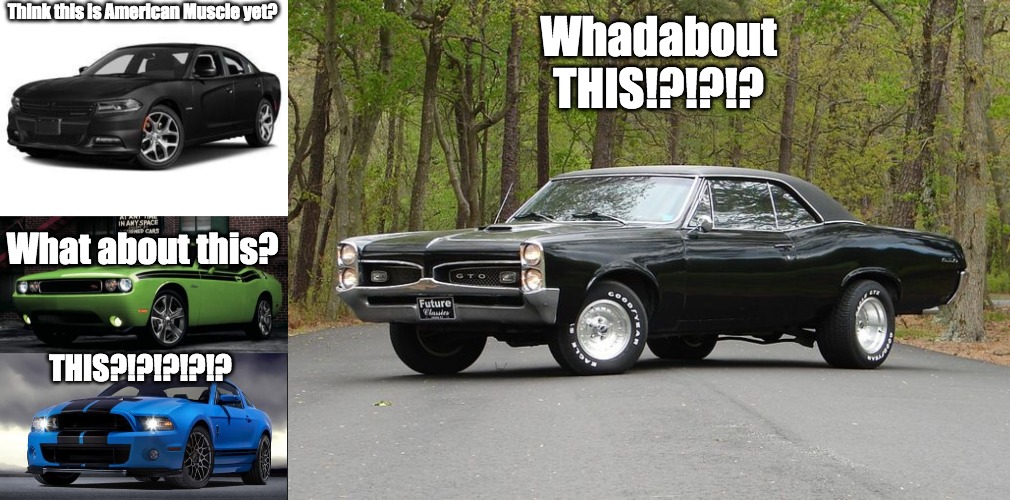 Americans Arguing Over Their Quote On Quote Muscle Cars Be Like Imgflip