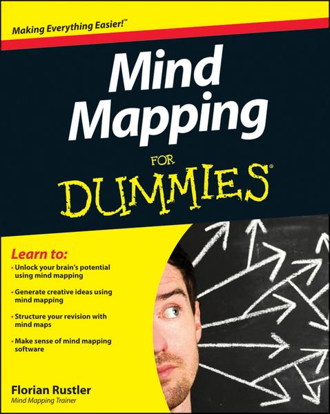 Mind Mapping For Dummies (Florian Rustler)