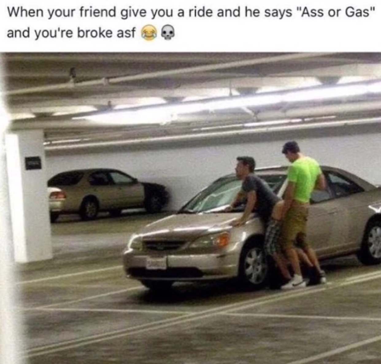 Ass or gas meme
